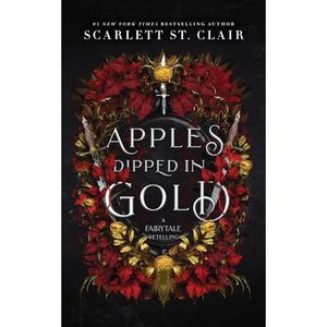Apples Dipped in Gold -- Scarlett St Clair